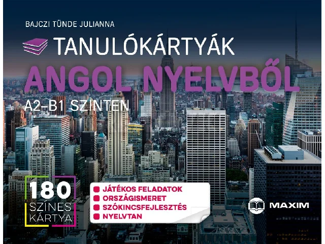 BAJCZI TÜNDE JULIANNA: TANULÓKÁRTYÁK ANGOL NYELVBŐL A2-B1 SZINTEN HALADÓKNAK