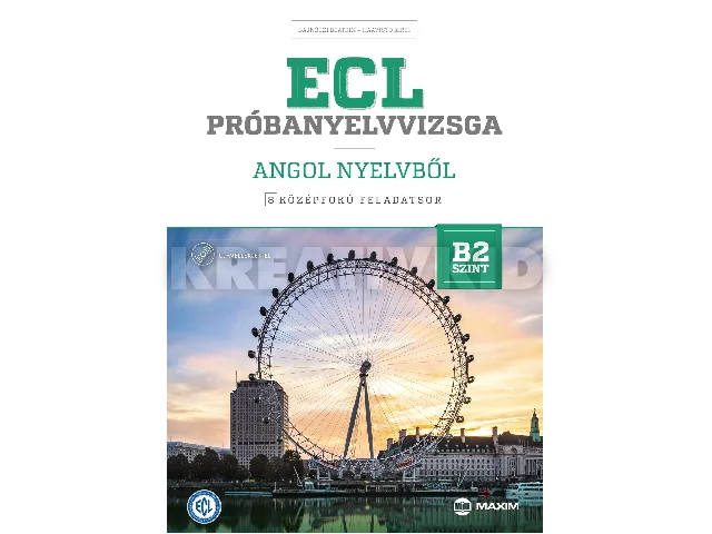 BAJNÓCZI BEATRIX, HAAVISTO KIRSI: ECL PRÓBANYELVVIZSGA ANGOL NYELVBŐL - 8 KÖZÉPFOKÚ FELADATSOR - B2 SZINT LETÖLTHE