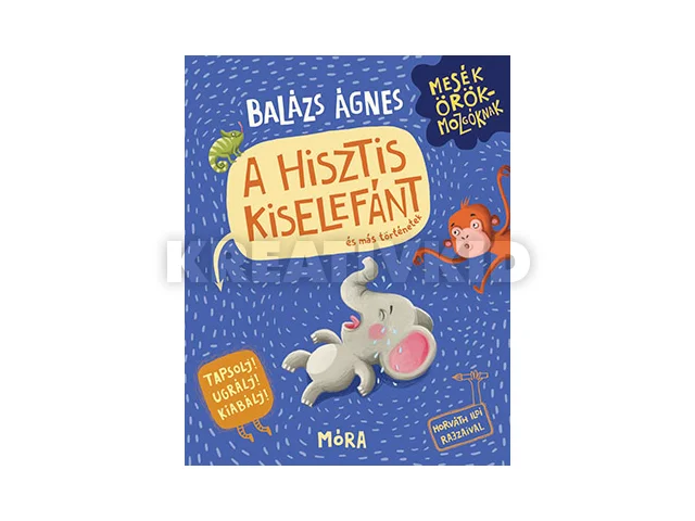 BALÁZS ÁGNES: A HISZTIS KISELEFÁNT