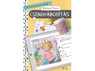 BALÁZSY PANNA: SZANDRA ÉS A CSAJOK 3. - CSENDHÁBORÍTÁS