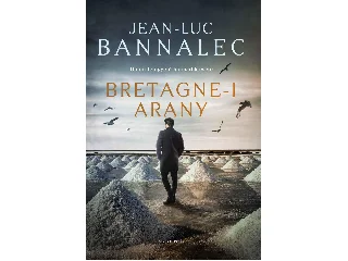 BANNALEC, JEAN-LUC: BRETAGNE-I ARANY