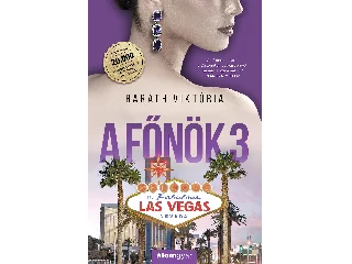 BARÁTH VIKTÓRIA: A FŐNÖK 3.