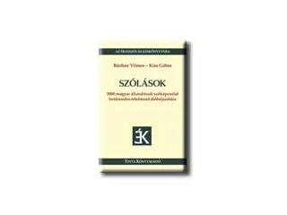BÁRDOSI VILMOS-KISS GÁBOR: SZÓLÁSOK - 5000 MAGYAR ÁLLANDÓSULT SZÓKAPCSOLAT BETŰRENDES ... -