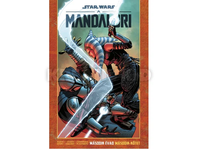 BARNES, RODNEY: STAR WARS - A MANDALÓRI 2. ÉVAD - MÁSODIK KÖTET