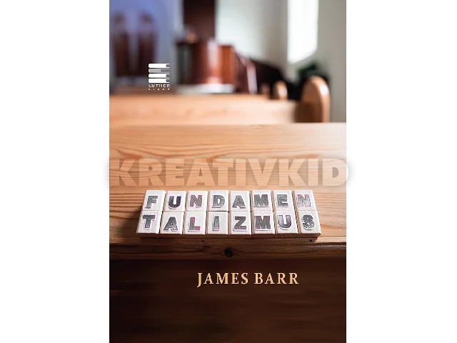 BARR, JAMES: FUNDAMENTALIZMUS