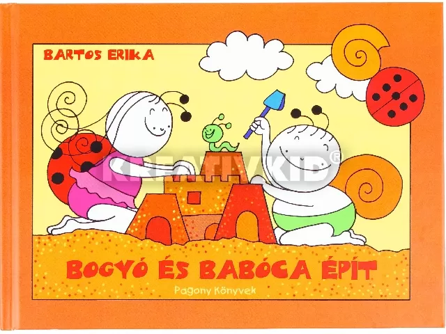 Bartos Erika: Bogyó és Babóca épít