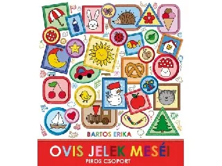 Bartos Erika: Ovis jelek meséi – Piros csoport