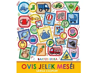 BARTOS ERIKA: OVIS JELEK MESÉI - SÁRGA CSOPORT