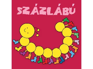 BARTOS ERIKA: SZÁZLÁBÚ
