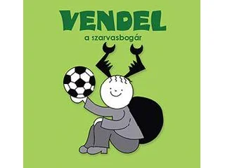 BARTOS ERIKA: VENDEL, A SZARVASBOGÁR