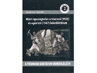 BATÁR ZSOLT BOTOND: A TRIANONI DIKTÁTUM KORRIGÁLÁSA