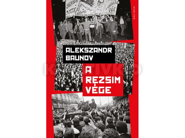 BAUNOV, ALESZANDR: A REZSIM VÉGE