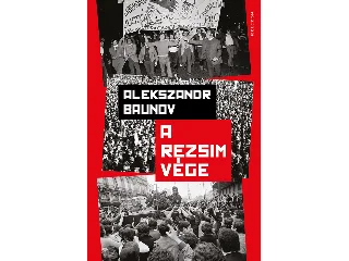 BAUNOV, ALESZANDR: A REZSIM VÉGE