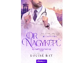 BAY, LOUISE: DR. NAGYKÉPŰ - CSÁBÍTÓ DOKTOROK: ZACH