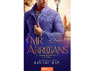 BAY, LOUISE: MR. ARROGÁNS - LONDONI NAGYMENŐK - ANDREW