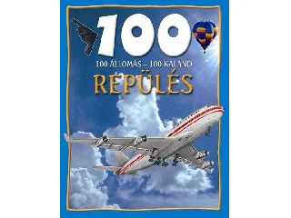 BECKLAKE, SUE: REPÜLÉS - 100 ÁLLOMÁS-100 KALAND