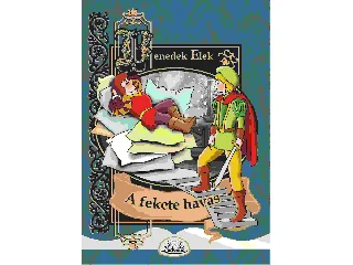 BENEDEK ELEK: A FEKETE HAVAS