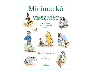 BENEDICTUS, DAVID: MICIMACKÓ VISSZATÉR