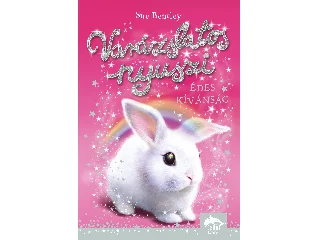 BENTLEY, SUE: VARÁZSLATOS NYUSZI - ÉDES KÍVÁNSÁG