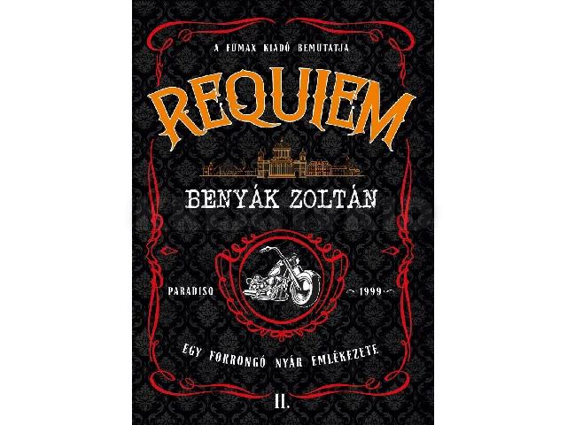 BENYÁK ZOLTÁN: REQUIEM 2. - EGY FORRÓ NYÁR EMLÉKEZETE