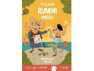 BERG JUDIT: RUMINI KINCSEI - MOST ÉN OLVASOK! 1. SZINT