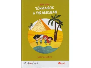 BERG JUDIT: TÖKMAGOK A PIRAMISBAN - MOST ÉN OLVASOK!