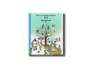 BERNER, ROTRAUT SUSANNE: TÉLI BÖNGÉSZŐ
