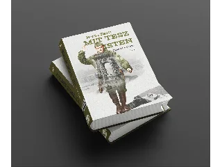 BERTA ZSOLT: MIT TESZ ISTEN I-II. - HÁBORÚ SE BÉKE