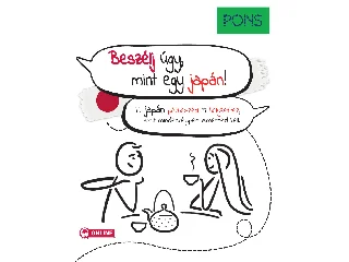 BESZÉLJ ÚGY, MINT EGY JAPÁN! - PONS