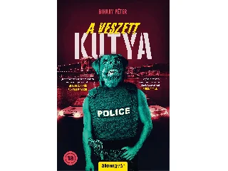 BIHARY PÉTER: A VESZETT KUTYA
