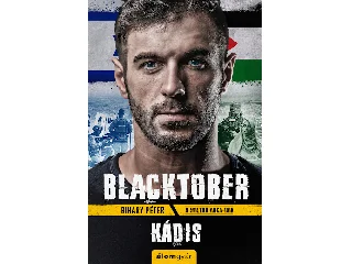 BIHARY PÉTER: BLACKTOBER - KÁDIS