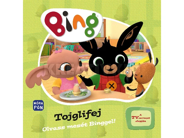BING - TOJGLIFEJ (OLVASS MESÉT BINGGEL!)