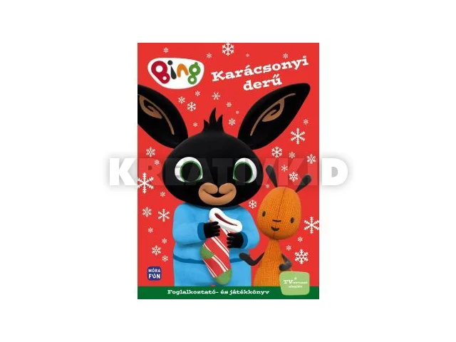 Bing: Karácsonyi derű foglalkoztató- és játékkönyv