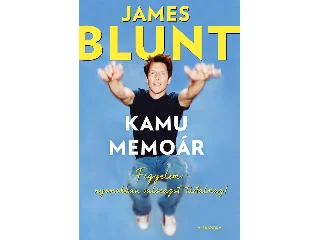 BLUNT, JAMES: KAMUMEMOÁR