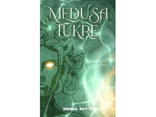 BODA KITTI: MEDUSA TÜKRE