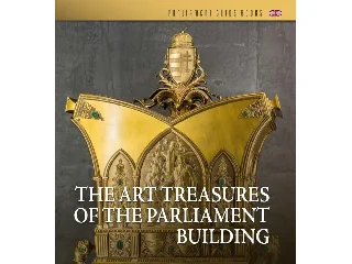 BOJTOS ANIKÓ-DÚZSI ÉVA-RÖDÖNYI RITA-TÓTH: THE ART TREASURES OF THE PARLIAMENT BUILDING (AZ OH MŰTÁRGYAI)
