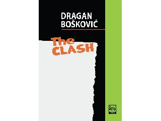 BOKOVIĆ, DRAGAN: THE CLASH