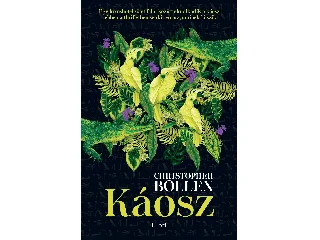 BOLLEN, CHRISTOPHER: KÁOSZ