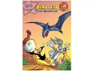 Bolondos Dallamok: Dínó-dili - Őskori tojásvadászat