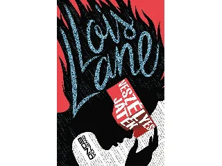 BOND, GWENDA: LOIS LANE - VESZÉLYES JÁTÉK