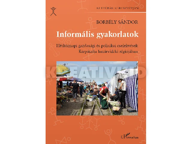 BORBÉLY SÁNDOR: INFORMÁLIS GYAKORLATOK