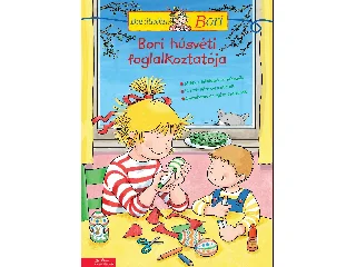 BORI HÚSVÉTI FOGLALKOZTATÓJA - BARÁTNŐM, BORI FOGLALKOZTATÓ