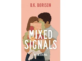 BORISON, B.K.: MIXED SIGNALS  MEGKAVARVA