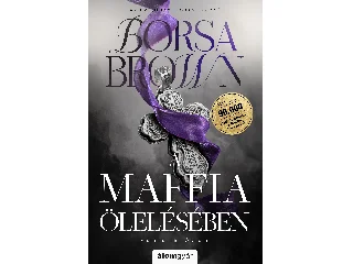 BORSA BROWN: A MAFFIA ÖLELÉSÉBEN  ll. - ÉLFESTETT (JAVÍTOTT ÚJRAKIADÁS)