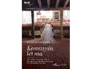 BORSI ATTILA JÁNOS: KERESZTYÉN LÉT MA