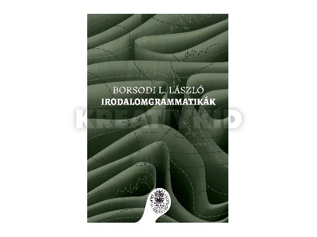 BORSODI L. LÁSZLÓ: IRODALOMGRAMMATIKÁK