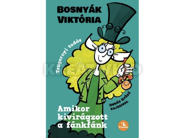BOSNYÁK VIKTÓRIA: AMIKOR KIVIRÁGZOTT A FÁNKFÁNK