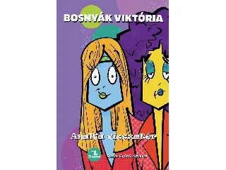 BOSNYÁK VIKTÓRIA: ANALFA VISSZATÉR (TINTATÓ)