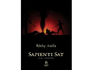 BŐTHY ATTILA: SAPIENTI SAT