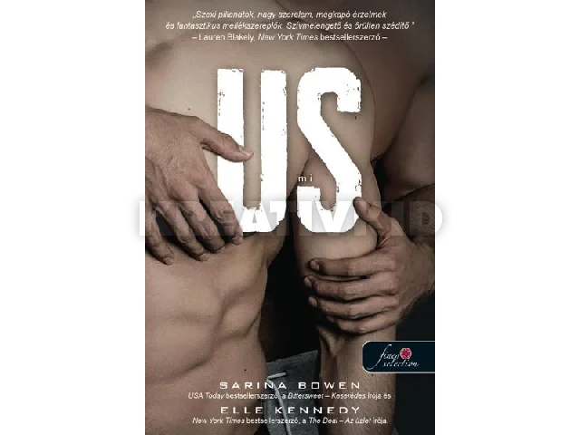 BOWEN, SARINA - KENNEDY, ELLE: US - MI (A HIM - EZ A SRÁC FOLYTATÁSA)